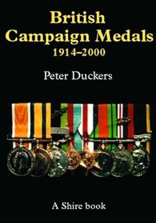 british campaign medals 1914 2000 shire album Epub