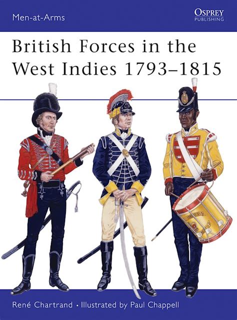 british forces in the west indies 1793 1815 men at arms Kindle Editon