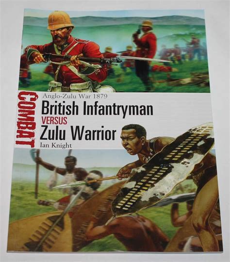 british infantryman vs zulu warrior anglo zulu war 1879 combat Kindle Editon