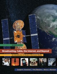 broadcasting cable the internet and beyond 7th edition Reader