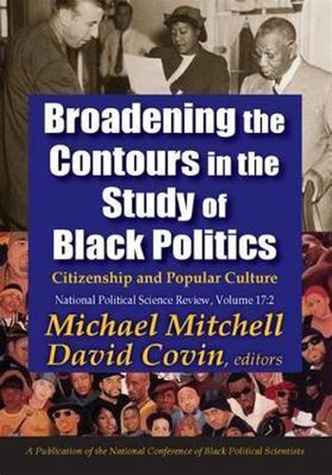 broadening contours study black politics Reader