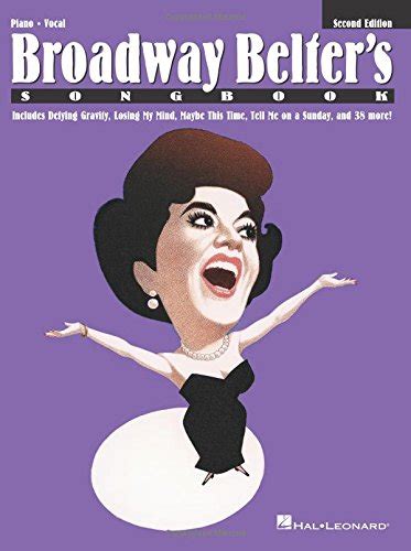 broadway belters songbook second edition Kindle Editon