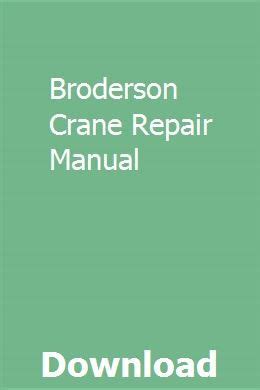 broderson crane repair manual PDF