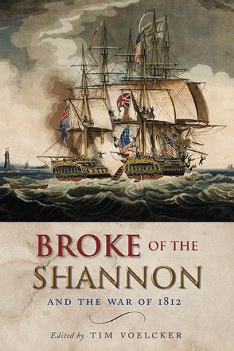 broke of the shannon and the war of 1812 Doc