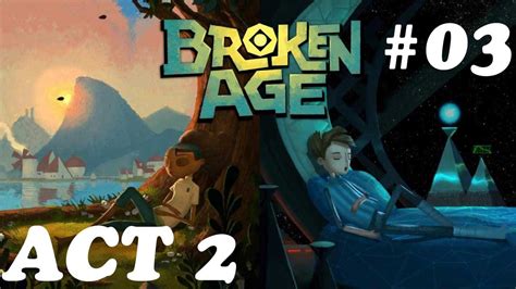Broken Age Act 3 Walkthrough