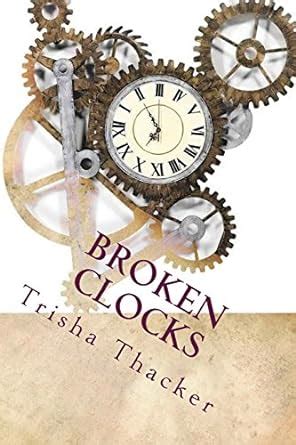 broken clocks book one of the trippers series time trippers PDF