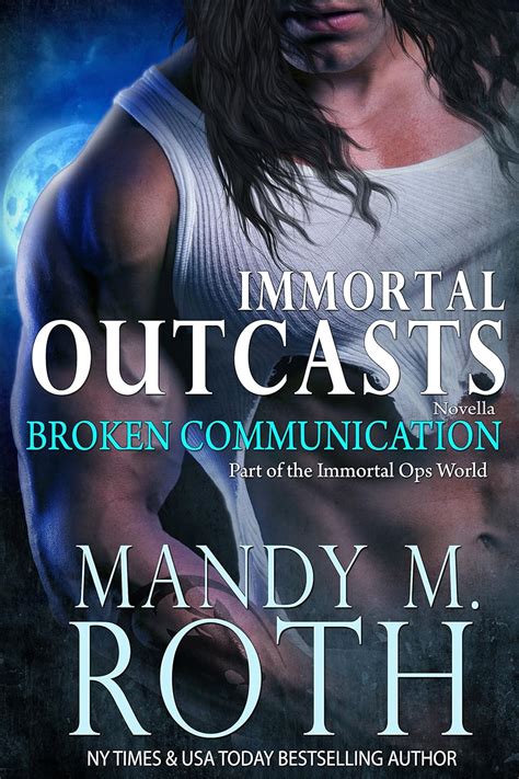 broken communication immortal outcasts book 1 Doc