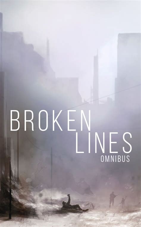 broken lines omnibus a tale of survival in a powerless world Kindle Editon
