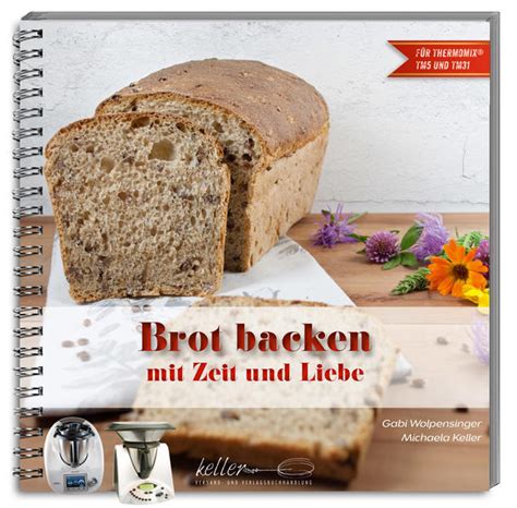 brot backen mit zeit liebe Reader