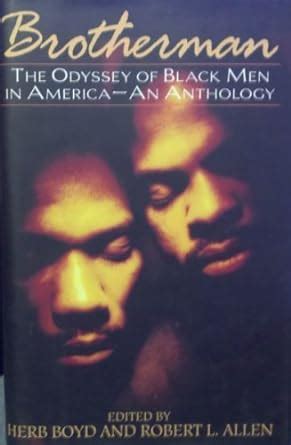 brotherman the odyssey of black men in america an anthology Epub