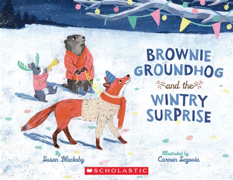 brownie groundhog and the wintry surprise PDF