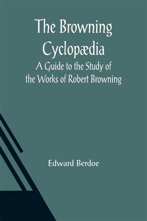 browning cyclop?ia edward berdoe PDF