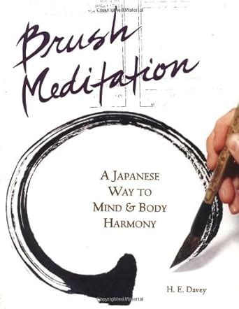 brush meditation a japanese way to mind and body harmony Doc