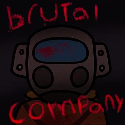 brutal company +