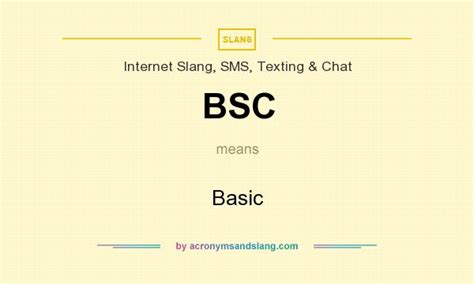 bsc meaning slang