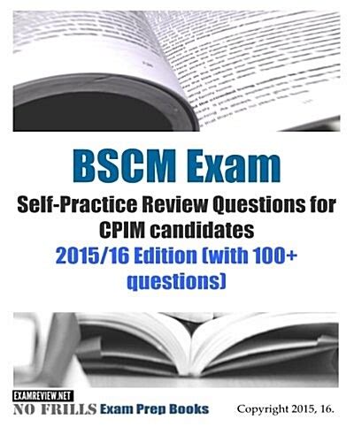 bscm self practice review questions candidates Reader