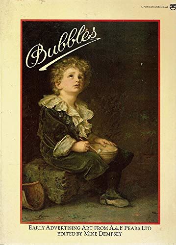 bubbles early advertising art from a f pears ltd Kindle Editon