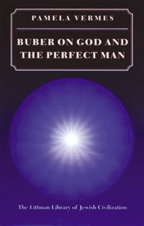 buber on god and perfect man pdf Reader