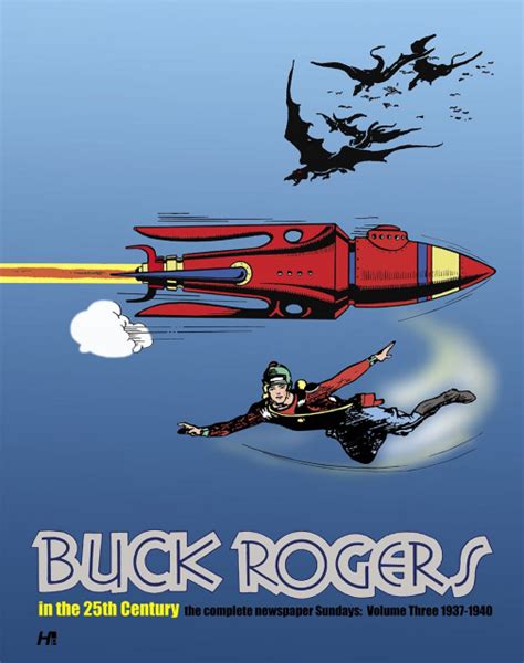 buck rogers in the 25th century the complete newspaper sundays volume 3 1937 1940 buck rogers in 25th century Epub