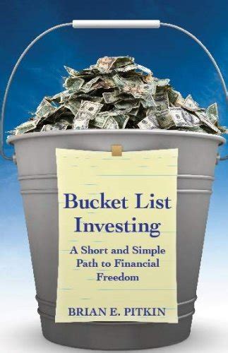 bucket list investing a short and simple path to financial freedom Epub
