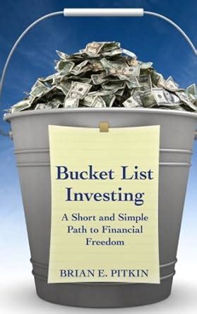 bucket list investing a short and simple path to financial freedom Epub