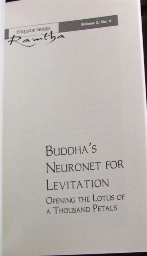 buddhas neuronet for levitation fireside series vol 2 no 4 PDF