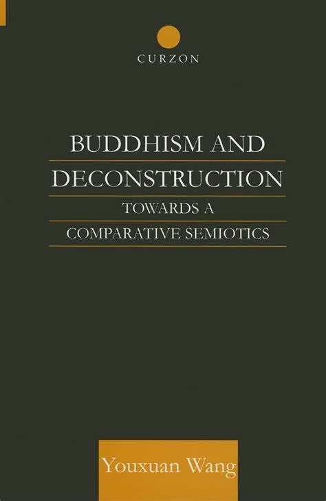 buddhism and deconstruction towards a comparative semiotics Epub