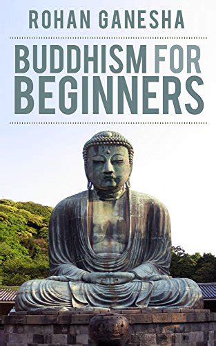 buddhism for beginners a guidebook on understanding the practice of this ancient religion Kindle Editon