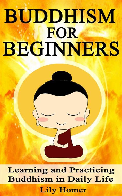 buddhism for beginners learning and practicing buddhism in daily life buddhism books series 3 Doc