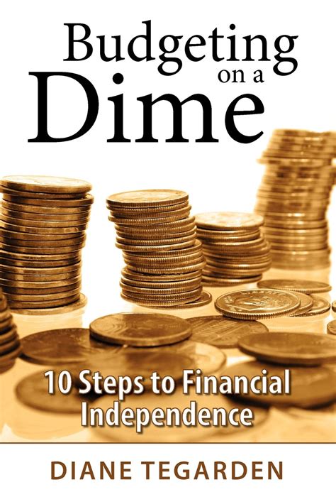budgeting on a dime 10 steps to financial independence Doc