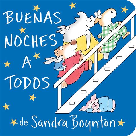 buenas noches a todos or the going to bed book spanish edition Reader