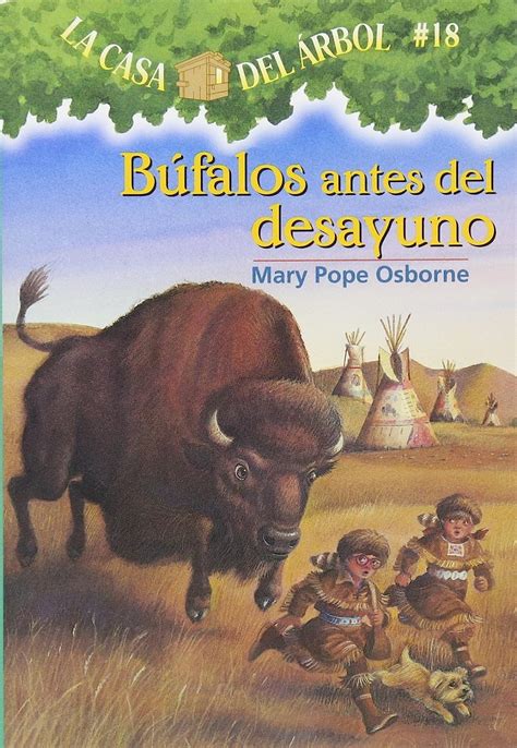 bufalos antes del desayuno la casa del arbol or magic tree house Kindle Editon