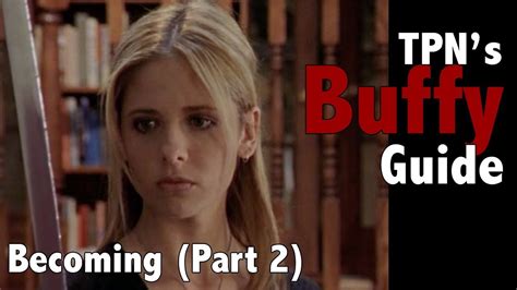 buffy becoming part 2