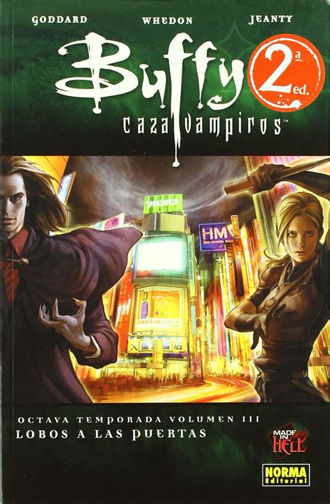 buffy cazavampiros 8Âª temporada vol 3 lobos a las puertas made in hell Epub