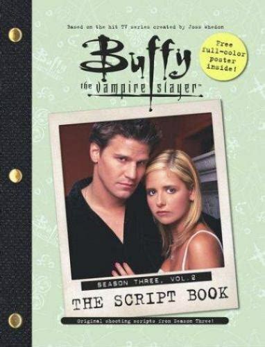 buffy the vampire slayer the script book season three volume 2 Kindle Editon