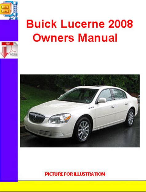 buick lucerne 2008 owners manual Reader