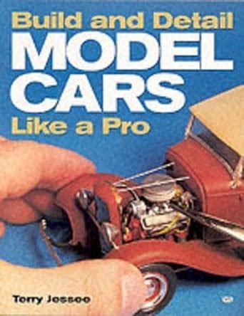 build and detail model cars like a pro PDF