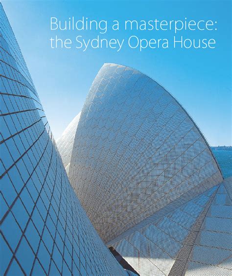 building a masterpiece the sydney opera house Reader
