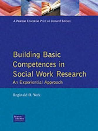 building basic competencies in social work research an experiential approach PDF