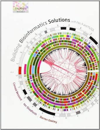 building bioinformatics solutions with perl r and mysql Epub