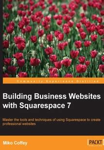 building business websites for squarespace Kindle Editon