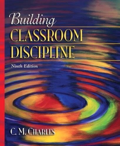 building classroom discipline 9th edition Reader
