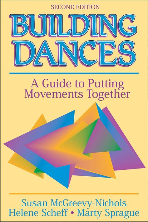 building dances 2e a guide to putting movements together Kindle Editon