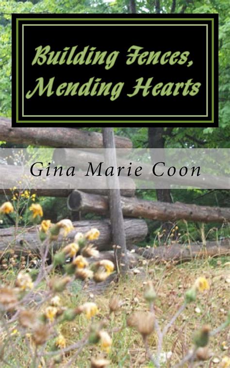 building fences mending hearts silver springs settlers Reader