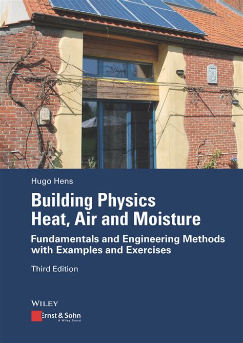 building physics heat air and moisture Reader
