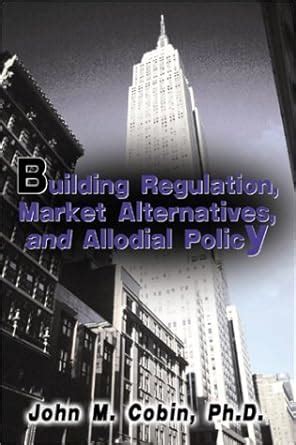 building regulation market alternatives and allodial policy Reader