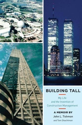 building tall my life and the invention of construction management PDF