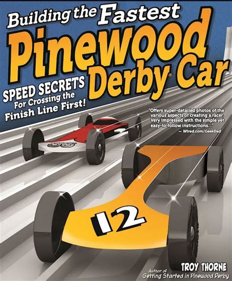 building the fastest pinewood derby car speed secrets for crossing the finish line first Doc