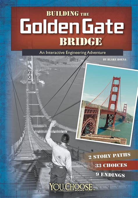 building the golden gate bridge you choose engineering marvels PDF