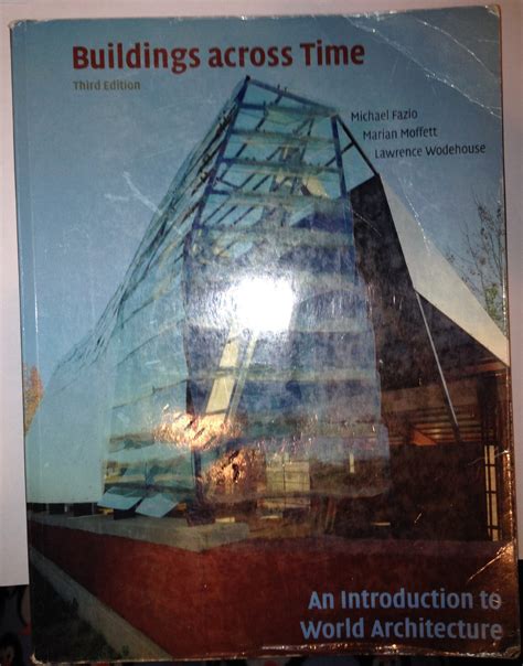 buildings across time an introduction to world architecture Reader